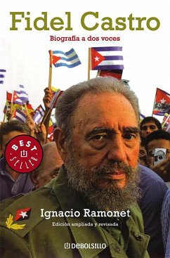 Fidel Castro (Spanish Edition): Biografia a DOS Voces - Ramonet, Ignacio