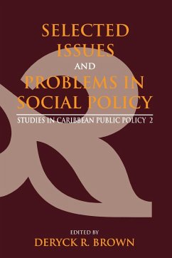 Selected Issues and Problems in Social Policy - Brown, Deryck R.