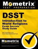 Dsst Introduction to World Religions Exam Secrets Study Guide