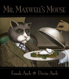 Mr. Maxwell's Mouse - Asch, Frank