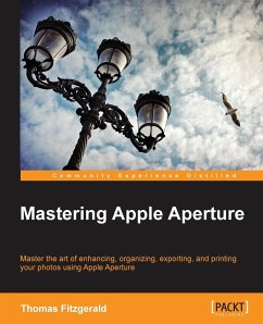Mastering Apple Aperture 3.X - Fitzgerald, Thomas