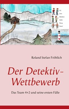 Der Detektiv-Wettbewerb - Fröhlich, Roland Stefan