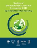 System of Environmental-Economic Accounting: Experimental Ecosystem Accounting