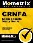 Crnfa Exam Secrets Study Guide: Crnfa Test Review for the Certified Registered Nurse First Assistant Exam