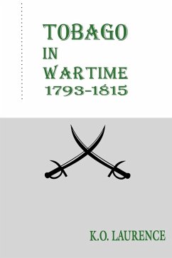 Tobago in Wartime 1793-1815 Tobago in Wartime 1793-1815