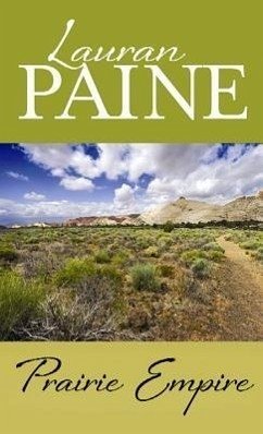 Prairie Empire - Paine, Lauran
