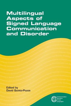 Multilingual Aspects of Signed Language Communication and Disorder