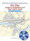 Deutsche Binnenwasserstraßen 02. Die Elbe / Hamburg - Magdeburg und Elbe-Lübeck - Kanal
