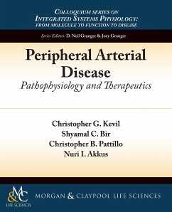 Peripheral Arterial Disease - Kevil, Christopher G.; Bir, Shyamal C.; Pattillo, Christopher B.