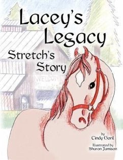 Lacey's Legacy: Stretch's Story - Goril, Cindy