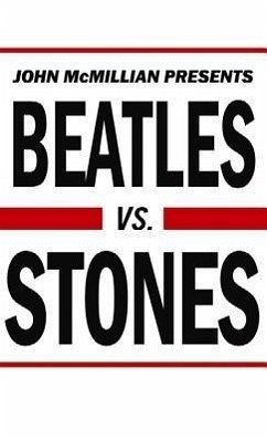 Beatles vs. Stones - McMillian, John