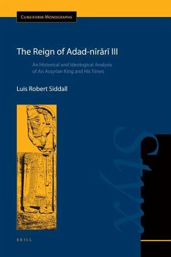 The Reign of Adad-Nīrārī III - Siddall, Luis Robert