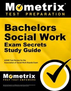 Bachelors Social Work Exam Secrets Study Guide