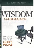 Wisdom Conversations: Simple Truths for Those Called to Lead God's People