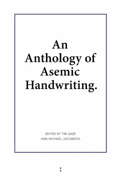 An Anthology of Asemic Handwriting