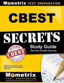 CBEST Secrets Study Guide: CBEST Exam Review for the California Basic Educational Skills Test