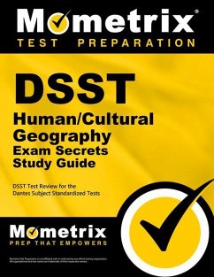 Dsst Human/Cultural Geography Exam Secrets Study Guide