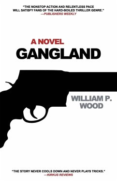 Gangland - Wood, William P