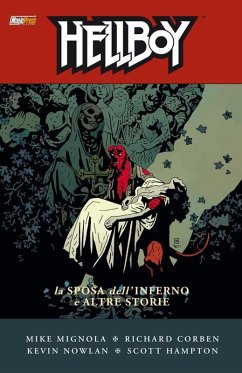 Mignola, M: Sposa dell'inferno e altre storie. Hellboy - Mignola, Mike