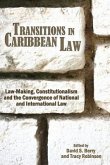 Transitions in Caribbean Law