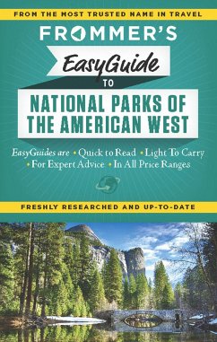 Frommer's Easyguide to National Parks of the American West - Peterson, Eric; Laine, Don