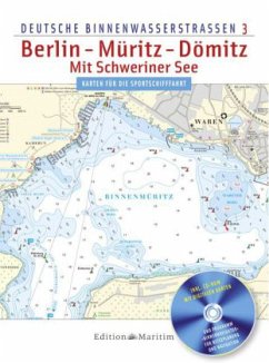 Deutsche Binnenwasserstraßen Berlin-Müritz-Dömitz, m. CD-ROM