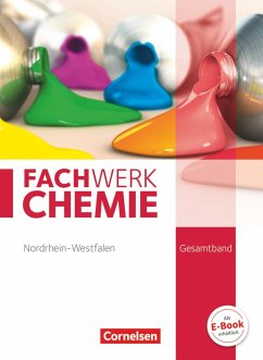 Fachwerk Chemie Gesamtband: 7.-10. Schuljahr. Schülerbuch Nordrhein-Westfalen - Schink, Juliane;Harm, Andreas G.;Freiling-Fischer, Elke
