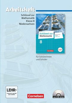 Schlüssel zur Mathematik 8. Schuljahr. Arbeitsheft mit eingelegten Lösungen und CD-ROM. Differenzierende Ausgabe Niedersachsen - Meyer, Christa