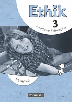 Ethik - Grundschule 3. Schuljahr. Arbeitsheft - Brüning, Barbara;Trautmann, Thomas;Balasch, Udo