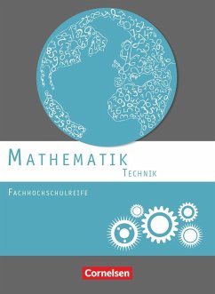 Mathematik Fachhochschulreife Technik. Schülerbuch - Viebrock, Susanne;Berg, Christoph;Jakob, Mei-Liem