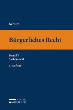 Sachenrecht / Bürgerliches Recht (f. Österreich) Bd.4