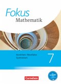 Fokus Mathematik - Nordrhein-Westfalen - Ausgabe 2013 - 7. Schuljahr / Fokus Mathematik, Kernlehrpläne Gymnasium Nordrhein-Westfalen, Ausgabe 2013