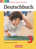 Deutschbuch - Sprach- und Lesebuch - Realschule Baden-Württemberg 2012 - Band 3: 7. Schuljahr / Deutschbuch, Realschule Baden-Württemberg, Neubearbeitung Bd.3