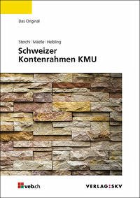 Schweizer Kontenrahmen KMU - Sterchi, Walter; Mattle, Herbert; Helbling, Markus
