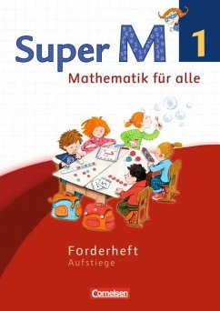 Super M 1. Schuljahr. Forderheft Westliche Bundesländer - Viseneber, Gabriele;Ranft, Ariane;Braun, Ulrike;Manten, Ursula;Forthaus, Reinhard