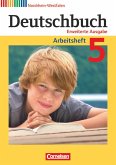 Deutschbuch 5. Schuljahr. Arbeitsheft mit Lösungen Nordrhein-Westfalen