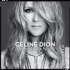 Loved Me Back To Life - Dion,Céline