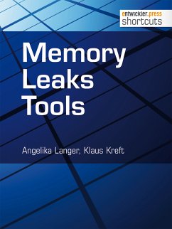 Memory Leaks Tools (eBook, ePUB) - Langer, Angelika; Kreft, Klaus