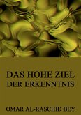 Das hohe Ziel der Erkenntnis (eBook, ePUB)