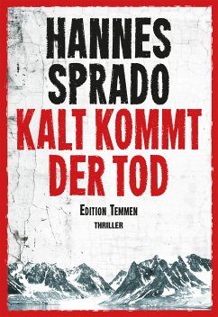 Kalt kommt der Tod (eBook, ePUB) - Sprado, Hannes