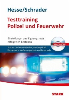 Testtraining Polizei und Feuerwehr, m.CD-ROM - Hesse, Jürgen; Schrader, Hans-Christian