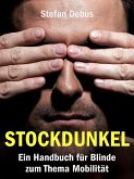 Stockdunkel (eBook, ePUB)