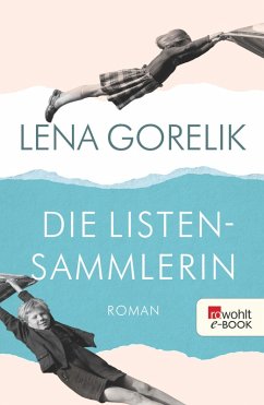 Die Listensammlerin (eBook, ePUB) - Gorelik, Lena