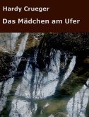 Das Mädchen am Ufer (eBook, ePUB)