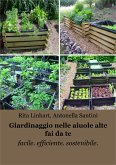 Giardinaggio nelle aiuole alte fai da te (eBook, ePUB)