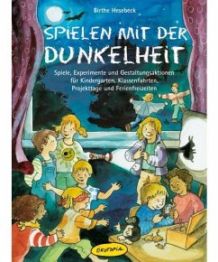 Spielen mit der Dunkelheit - Hesebeck, Birthe