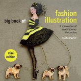 Big Book of Fashion Illustration mini edition Big Book of Fashion Illustration mini edition
