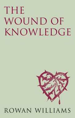 The Wound of Knowledge (new edition) - Williams, Rowan