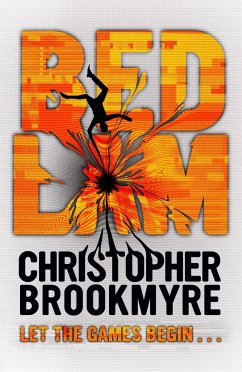 Bedlam - Brookmyre, Christopher