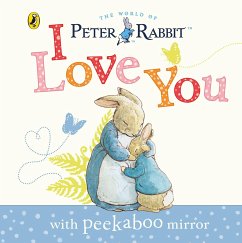 Peter Rabbit: I Love You - Potter, Beatrix